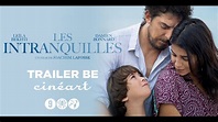 Les Intranquilles Trailer BE - YouTube