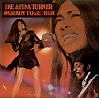 Ike & Tina Turner - Workin' Together (Vinyl, LP) | Discogs