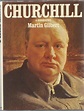 Churchill: A Biography - Book written by Sir Martin Gilbert