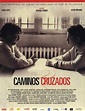 Caminos cruzados - Película 2003 - SensaCine.com