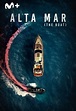 Alta mar (The Boat) online (2022) - Yomvi es Movistar Plus+ en ...