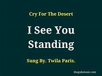 I See You Standing Christian Song Lyrics