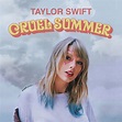 Cruel Summer | Taylor Swift Wiki | Fandom