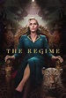The Regime (Series) - TV Tropes