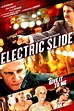 Electric Slide - Film (2014)