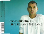 Gavin Rossdale - Love Remains The Same | Veröffentlichungen | Discogs