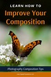How to Improve Your Composition by Adding a Focal Point | Composition ...