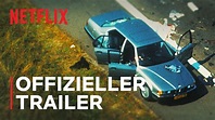 Gladbeck: Das Geiseldrama | Offizieller Trailer | Netflix - YouTube