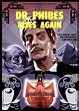 DR. PHIBES RISES AGAIN released July 1972 - sequel to “The Abominable ...