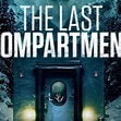 The Last Compartment - Rotten Tomatoes