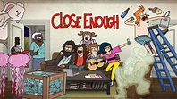 Así es 'Close Enough', la nueva serie del creador de 'Historias corrientes'