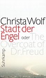 Christa Wolf: City of Angels or The Overcoat of Dr. Freud (Stadt der ...