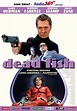 Dead Fish (2005) - Plakaty - FDB