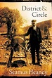 District and circle by Seamus Heaney | Open Library