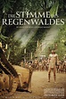 Die Stimme des Regenwaldes (2021) Film-information und Trailer | KinoCheck