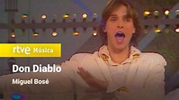 Miguel Bosé - "Don Diablo" HD - YouTube