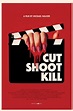 Film Review: Cut Shoot Kill (2017) | HNN