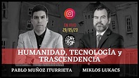 @Pablo Munoz Iturrieta - Miklos Lukacs / IG Live / Hombre, tecnología y ...