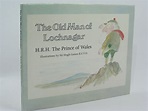 Stella & Rose's Books : THE OLD MAN OF LOCHNAGAR Written By H.R.H. The ...