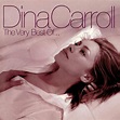 Dina Carroll – The Very Best Of...Dina Carroll (2001, CD) - Discogs