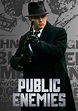Public Enemies (2009) - Posters — The Movie Database (TMDb)