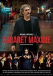 Cabaret Maxime - Cabaret Maxime (2018) - Film - CineMagia.ro