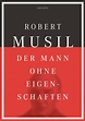 Der Mann ohne Eigenschaften - Robert Musil - Buch kaufen | Ex Libris