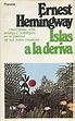 ‘Islas a la deriva’, de Ernest Hemingway – Culturamas