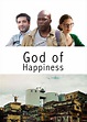 God of Happiness - Cineuropa