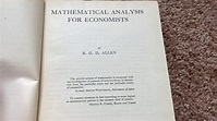 Mathematical Analysis for Economists by R.G.D. Allen - YouTube