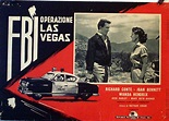 "FBI OPERAZIONE LAS VEGAS" MOVIE POSTER - "HIGHWAY DRAGNET" MOVIE POSTER