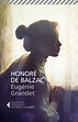 Eugénie Grandet - Honoré de Balzac - Feltrinelli Editore