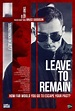 Leave to Remain (2013) Poster #2 - Trailer Addict