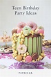 Trendy Birthday Ideas For Teens | POPSUGAR Family Photo 21