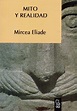 Libro Mito y realidad, Mircea Eliade. Editorial y Librería Punto de ...