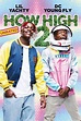 How High 2 - Film (2019) - SensCritique