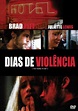 Dias de Violência - Filme 1990 - AdoroCinema