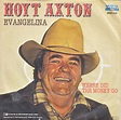 Hoyt Axton - Evangelina (1979, Vinyl) | Discogs
