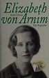 Elizabeth von Arnim : eine Biographie : Usborne, Karen – AveTruthBooks