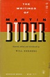 The Writings Of Martin Buber edited by Will Herberg | Meridian Books ...