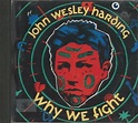 Music CD John Wesley Harding Why We Fight | eBay