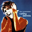 Missing Hits 7: CATHY DENNIS - THE IRRESISTIBLE CATHY DENNIS