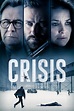 Crisis - Film online på Viaplay