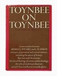 Buy Toynbee on Toynbee Book - Rare Books Finder