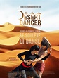 Desert Dancer - Film (2016) - SensCritique