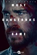 Most Dangerous Game - Most Dangerous Game (2020) - Film serial ...