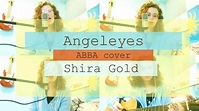 Angel Eyes - Abba Cover (Mamma Mia! Here We Go Again version) - YouTube