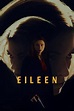 ‎Eileen directed by William Oldroyd • Reviews, film + cast • Letterboxd