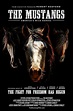 The Mustangs: America's Wild Horses (2020) - IMDb