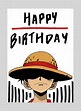 One Piece Birthday Card - Printable Cards